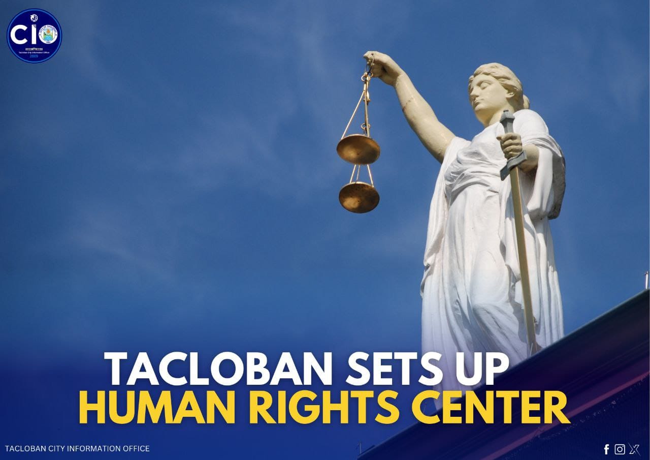 TACLOBAN SETS UP HUMAN RIGHTS CENTER